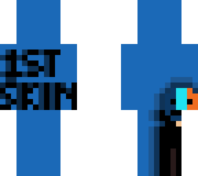 1st skin!