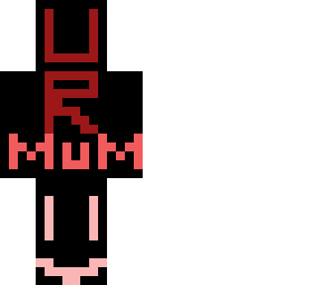 ur mum :)