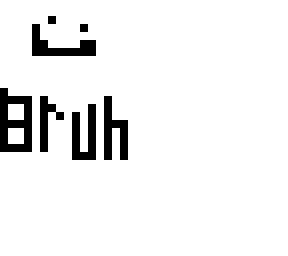 bruh