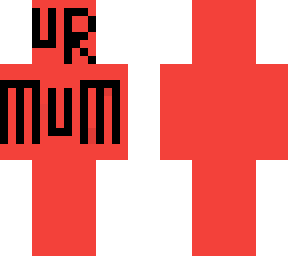 ur mum
