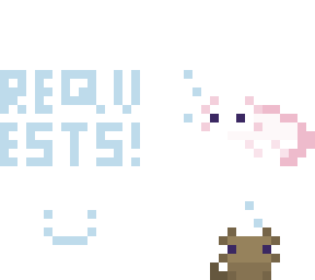 requests!!! :)