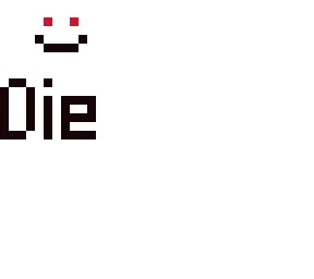 die
