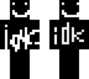 idk