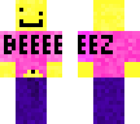 beeeeeeez