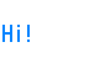hi!