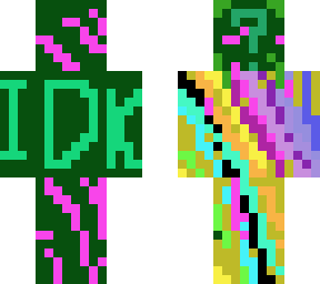 idk?