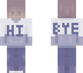 hi bye