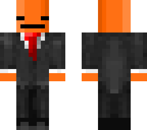 mandarine man in a suit(yes i know its basically an orange version of the other skin)