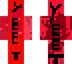 red yeet dude.